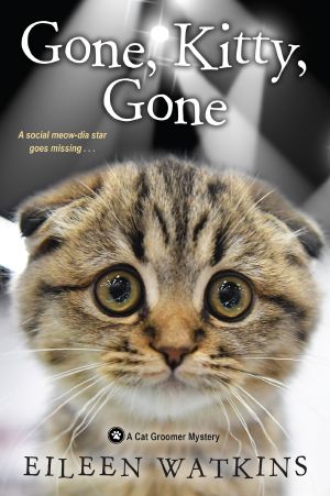 [A Cat Groomer Mystery 04] • Gone, Kitty, Gone